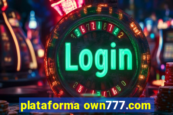 plataforma own777.com